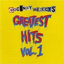 COCKNEY REJECTS-GREATEST HITS VOL. 1 LP *NEW*