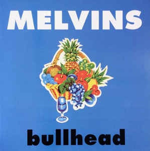 MELVINS-BULLHEAD LP *NEW*