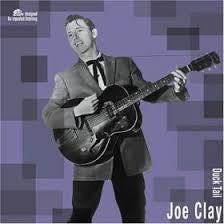 CLAY JOE-DUCK TAIL LP *NEW*
