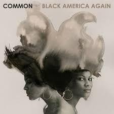 COMMON-BLACK AMERICA AGAIN CD *NEW*