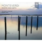 MONTEVERDI-HEAVEN AND EARTH KING'S CONSORT CD *NEW*