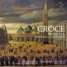 CROCE-MOTETTI & SACRAE CANTIONES CD *NEW*