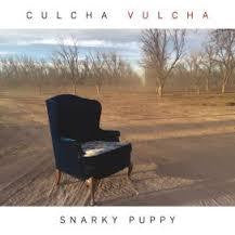 SNARKY PUPPY-CULCHA VULCHA CD *NEW*