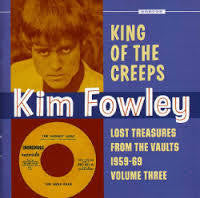 FOWLEY KIM-KING OF THE CREEPS CD *NEW*