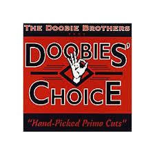 DOOBIE BROTHERS - DOOBIES' CHOICE CD G