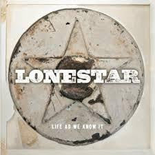 LONESTAR-LIFE AS WE KNOW IT CD *NEW *