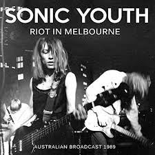 SONIC YOUTH-RIOT IN MELBOURNE 2LP *NEW*