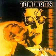 WAITS TOM-BEAUTIFUL MALADIES CD VG