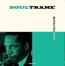 COLTRANE JOHN-SOULTRANE LP *NEW*