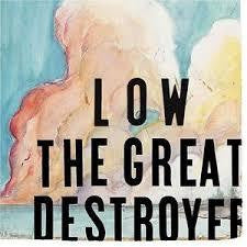 LOW-THE GREAT DESTROYER 2LP *NEW*