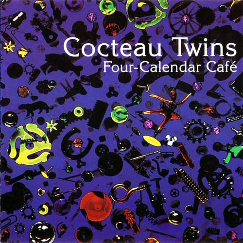 COCTEAU TWINS-FOUR CALENDAR CAFE CD G