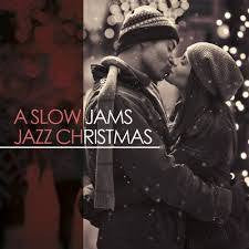 A SLOW JAMS JAZZ CHRISTMAS-VARIOUS ARTISTS CD *NEW*