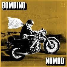 BOMBINO-NOMAD CD *NEW*