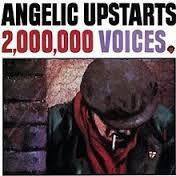 ANGELIC UPSTARTS-2,000,000 VOICES LP VG COVER VG+