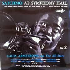 ARMSTRONG LOUIS-SATCHMO AT SYMPHONY HALL VOL.2 LP NM  VG+