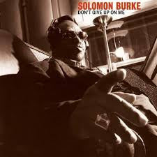 SOLOMON BURKE-DON'T GIVE UP ON ME CD VG