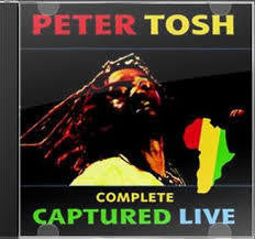 TOSH PETER-COMPLETE CAPTURED LIVE 2CD *NEW*