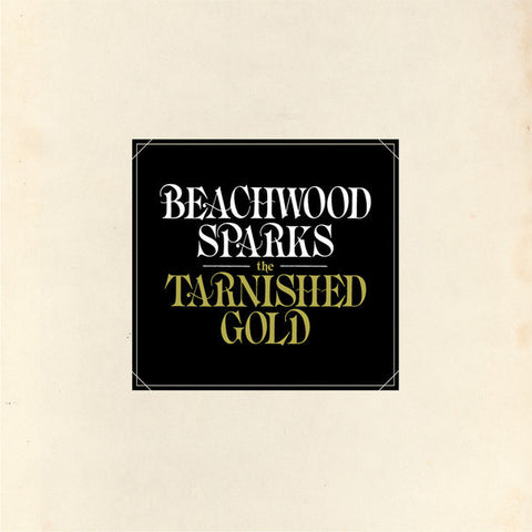 BEACHWOOD SPARKS-TARNISHED GOLD *NEW*