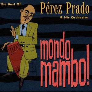 PRADO PEREZ AND HIS ORCHESTRA-MONDO MAMBO! CD VG