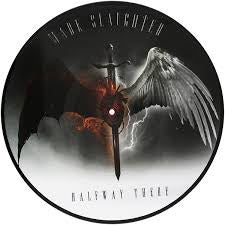 SLAUGHTER MARK-HALFWAY THERE PICTURE DISC LP *NEW* WAS $39.99 NOW...
