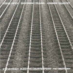REICH STEVE-DIFFERENT TRAINS ELECTRIC COUNTERPOINT CD VG