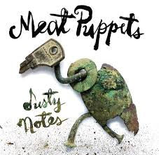 MEAT PUPPETS-DUSTY NOTES CD *NEW*