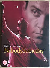 WILLIAMS ROBBIE-NOBODY SOMEDAY DVD *NEW*