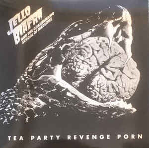 BIAFRA JELLO-TEA PARTY REVENGE PORN LP *NEW*