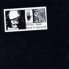 ROYAL TRUX-HAND OF GLORY LP *NEW*