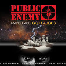 PUBLIC ENEMY-MAN PLANS GOD LAUGHS CD *NEW*