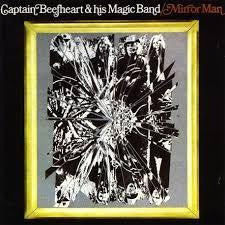 CAPTAIN BEEFHEART-MIRROR MAN LP VG COVER VG