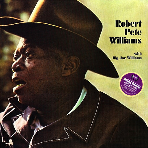 WILLIAMS ROBERT PETE-ROBERT PET WILLIAMS WITH BIG JOE WILLIAMS LP *NEW*