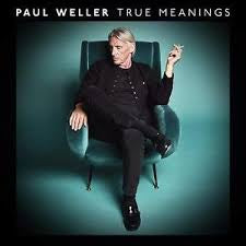 WELLER PAUL-TRUE MEANINGS CD *NEW*