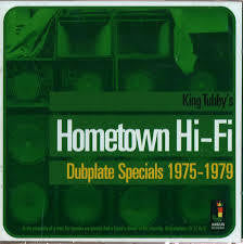 KING TUBBY-HOMETOWN HI-FI DUBPLATE SPECIALS 1975-1979 LP *NEW*