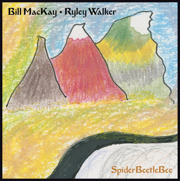 MACKAY BILL & RYLEY WALKER-SPIDERBEETLEBEE CD *NEW*
