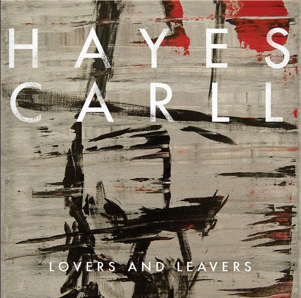 CARLL HAYES-LOVERS & LEAVERS CD VG