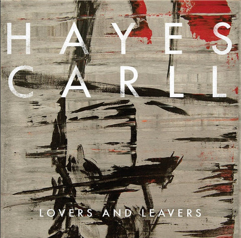 CARLL HAYES-LOVERS & LEAVERS CD VG