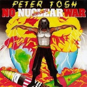 TOSH PETER-NO NUCLEAR WAR CD VG