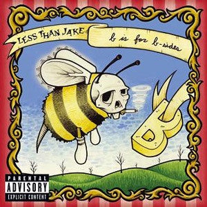 LESS THAN JAKE-B IS FOR B-SIDES CD VG