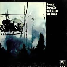 BURRELL KENNY-GOD BLESS THE CHILD LP VG COVER VG