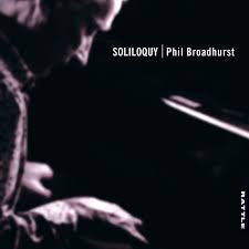 BROADHURST PHIL-SOLILOQUY CD *NEW*