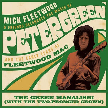 FLEETWOOD MICK & FRIENDS/ FLEETWOOD MAC-GREEN MANALISHI GREEN VINYL 12" *NEW*