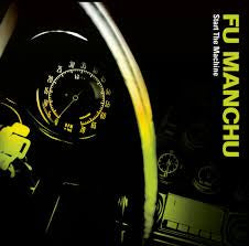FU MANCHU-START THE MACHINE CD *NEW*