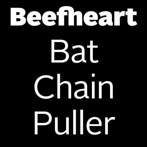 CAPTAIN BEEFHEART-BAT CHAIN PULLER CD VG+