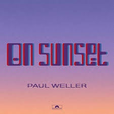 WELLER PAUL-ON SUNSET 2LP *NEW*