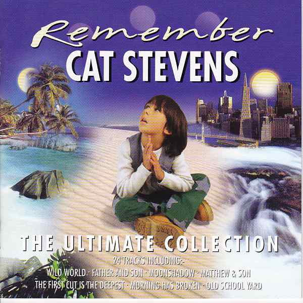 STEVENS CAT-REMEMBER THE ULTIMATE COLLECTION CD  *NEW*
