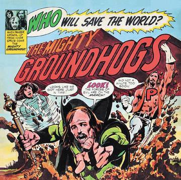 GROUNDHOGS THE-WHO WILL SAVE THE WORLD LP *NEW*