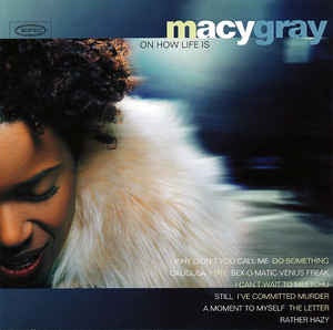 GRAY MACY-ON HOW LIFE IS CD VG00000
