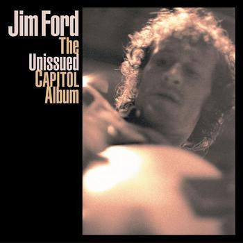 FORD JIM-UNISSUED CAPITOL ALBUM LP *NEW*