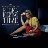 SWEETBACK SISTERS-KING OF KILLING TIME CD *NEW*